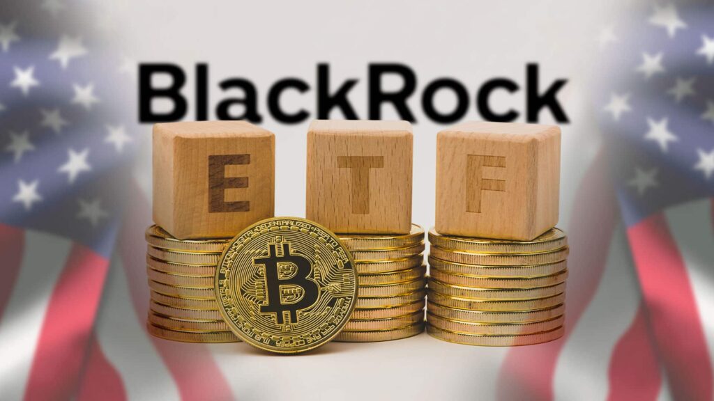 BlackRock Bitcoin ETF